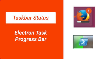 Create a Taskbar Progress Animation w/ Electron For Windows /OSX /Linux