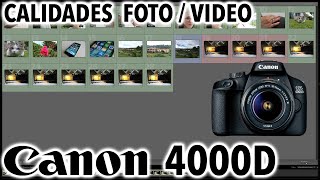 Canon 4000D / T100 | Calidad de fotos y videos