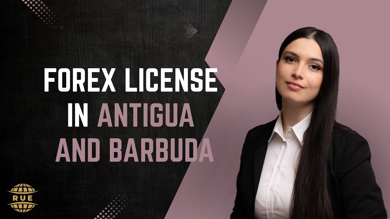 Antigua and Barbuda Forex License