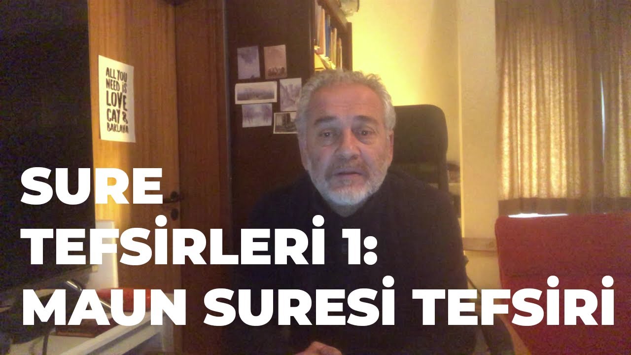 Gösterişçi Dindarlık: Maun Suresi Tefsiri  | Sure Tefsirleri 1