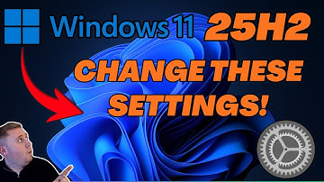 Windows 11 25H2: Wijzig deze instellingen!