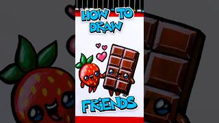 How To Draw Friends A Strawberry And Chocolate