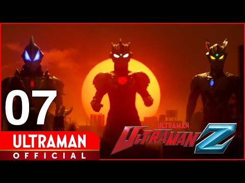 ULTRAMAN Z Episode 7  \