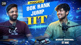 80K Rank Jump to IIT — What Top Aspirants Do Differently