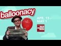 Balloonacy Auditions