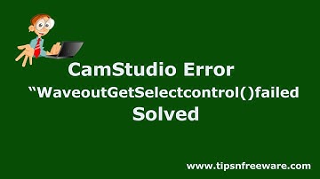Camstudio Error "WaveoutGetSelectControl() failed" Solved
