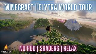Minecraft Ambience - Relaxing Elytra Flight Across Beautiful Biomes (No HUD, No Commentary)