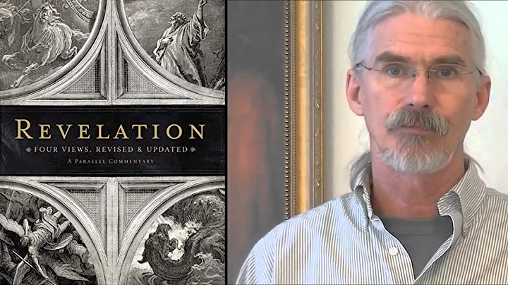 Revelation - Four Views (Steve Gregg)