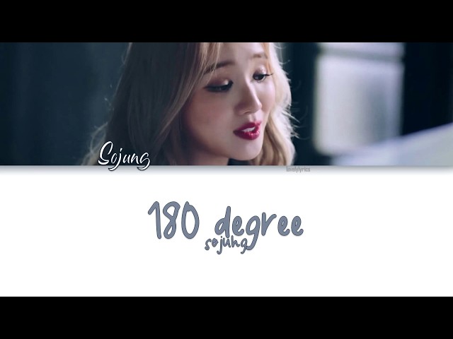Sojung (Ladies' Code) - 180 Degree cover  [Color Coded Lyrics Han/Rom/Eng] class=