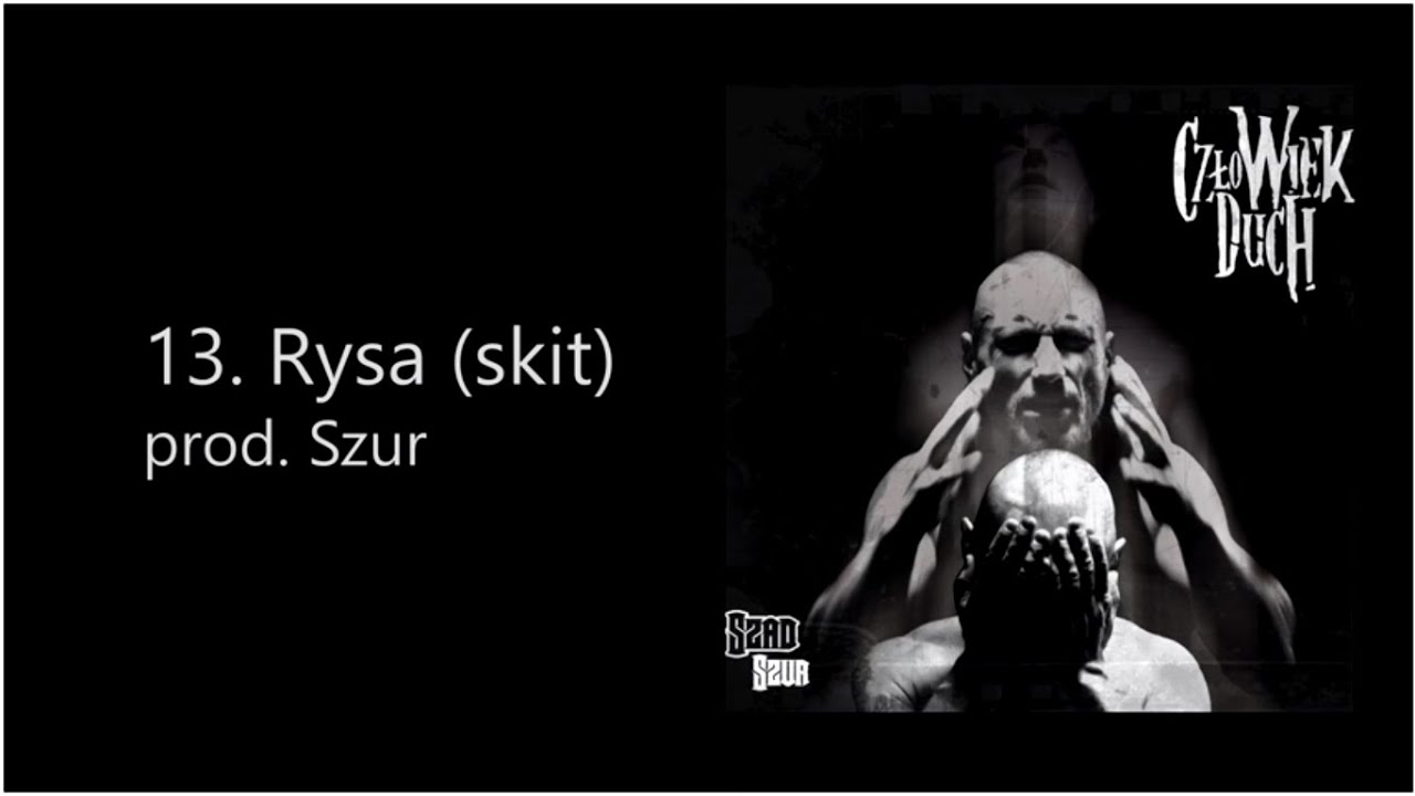 Guarda Szad Akrobata - Rysa (skit) (prod. Szur) su YouTube Guarda Szad Akrobata - Rysa (skit) (prod. Szur) su YouTube