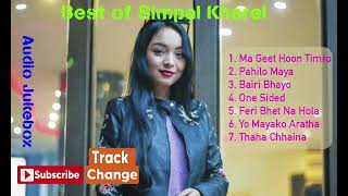 Best Of Simpal Kharel Audio Jukebox By Track Changelove Nepali Music