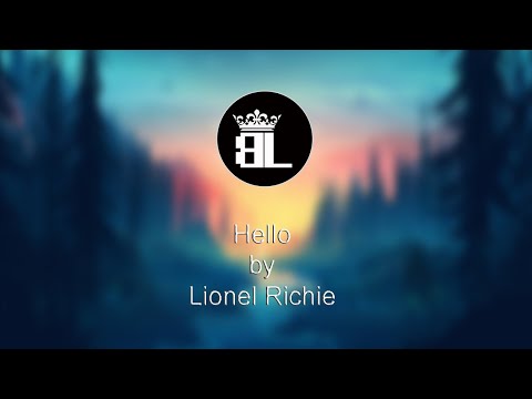 Hello - Lionel Richie (Lyrics)