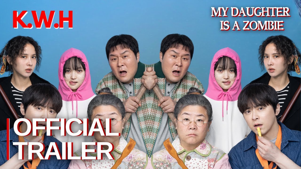 MY DAUGHTER IS A ZOMBIE (2025) Korean Movie Official Trailer