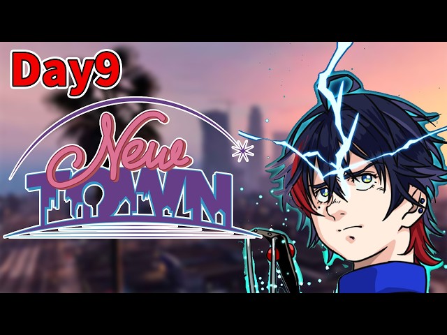 【 #NEWTOWN (Day10) 】NEWTOWNは伊達じゃない！！【YUMENOS/那和ツムグ】