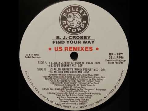 BJ Crosby — B. J. Crosby ‎– Find Your Way (Allen Jeffrey's "Funky People" Mix)