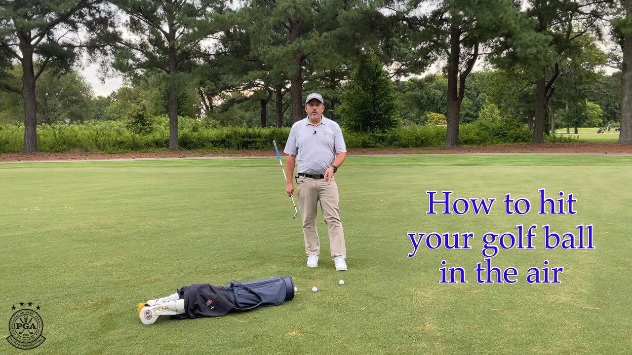 How to Hit Your Golf Ball in the Air - YouTube