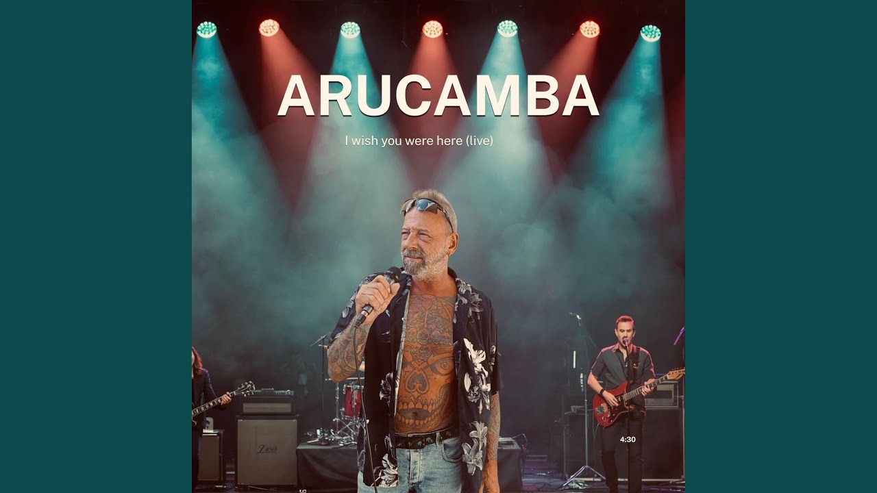 Nieuwe single “I Wish You Were Here (Live)” van Arucamba raakt gevoelige snaar