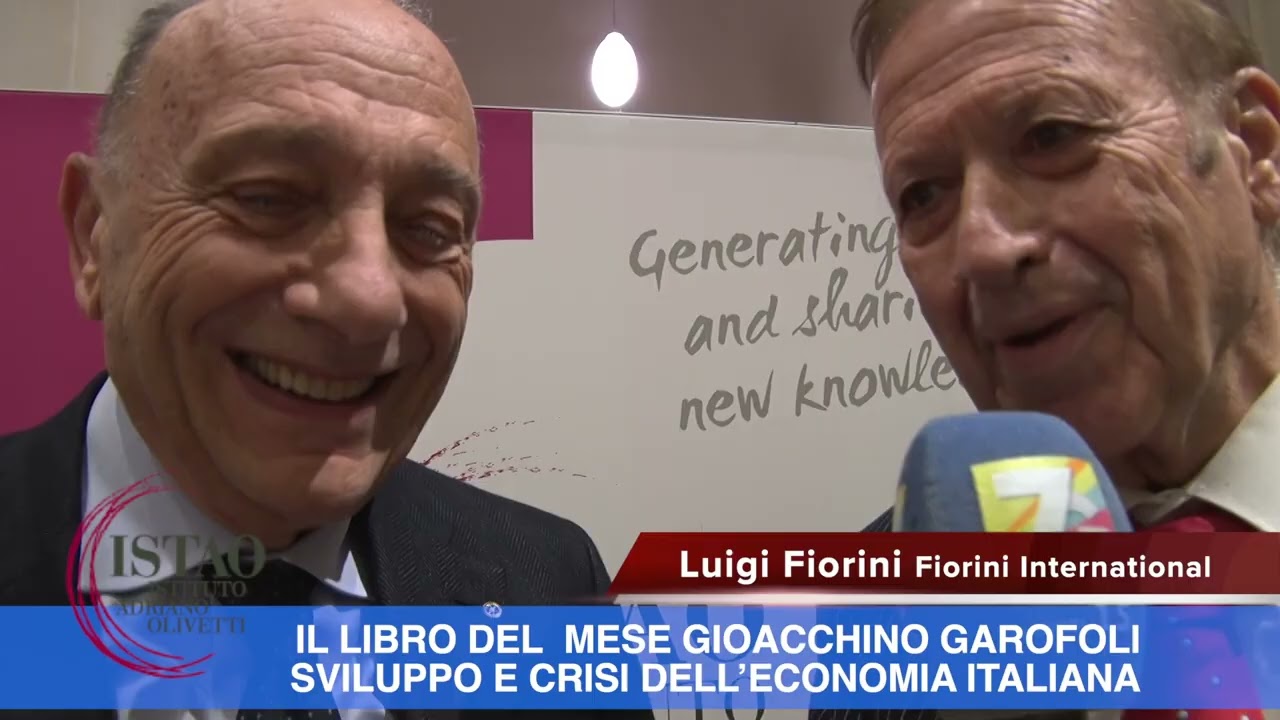 ISTAO IL LIBRO DEL  MESE Gioacchino Garofoli  Sviluppo e crisi dell’economia Italiana