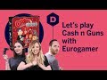 Let's Play Cash 'n Guns with Eurogamer LIVE at EGX!