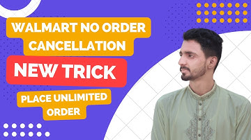 Walmart Order Cancellation Solution|Create Walmart+No Order Cancellation Avoid Wal Cancellation