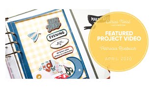 CITRUS TWIST KITS Featured Video Featuring the April Add-On, This is Life AM/PM Stamp, and Cut File