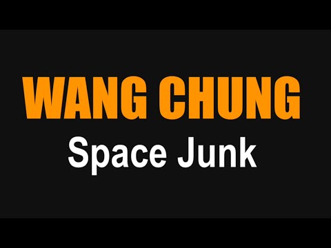 SPACE JUNK (1997) - Wang Chung