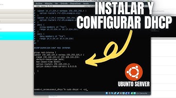 CONFIGURAR SERVIDOR DHCP en UBUNTO SERVER - MUY BIEN EXPLICADO CON EJEMPLOS