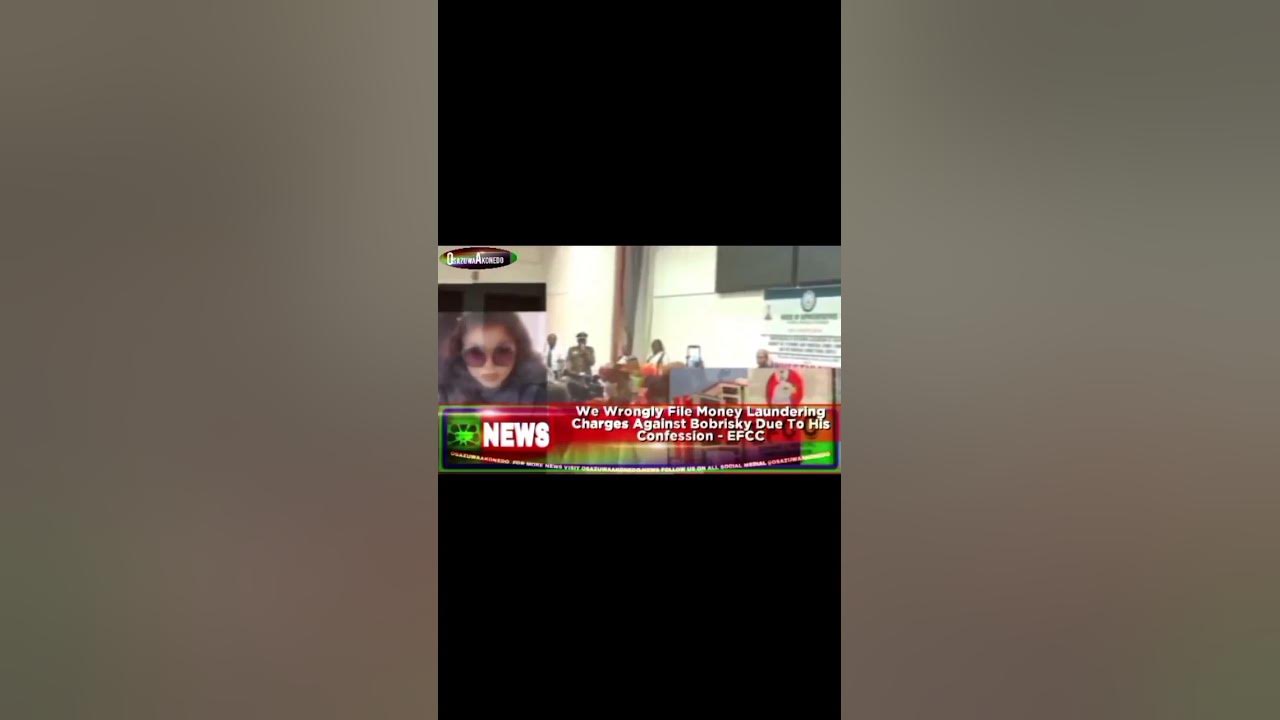 We wrongly file money laundering charges against bobrisky due to his