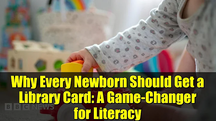 Why Every Newborn Should Get a Library Card: A Game-Changer for Literacy
