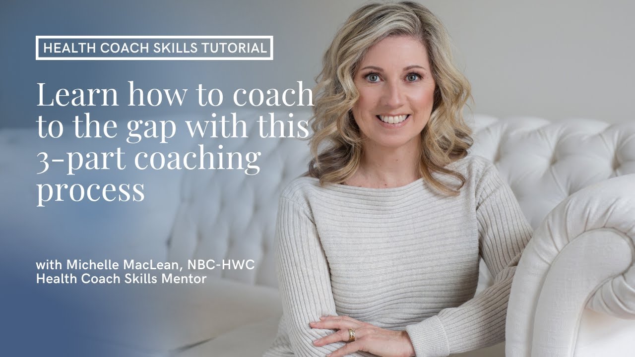 How to coach to the gap.