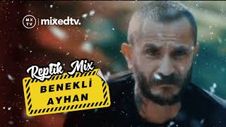 Benekli Ayhan #replikmix - Sercan Şaver / ■ mixedtv. Resimi