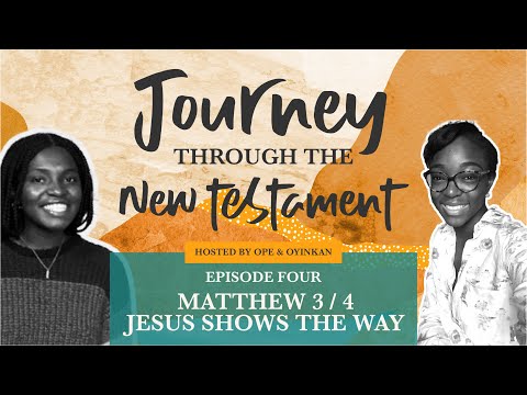 New Testament Journey: Episode Four