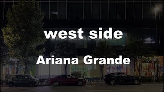 Karaoke♬ west side - Ariana Grande 【No Guide Melody】 Instrumental