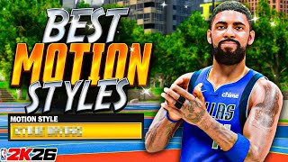 BEST Motion Styles NBA 2K26 for EVERY Build & Height! (Fastest Meta Animations Season 6)