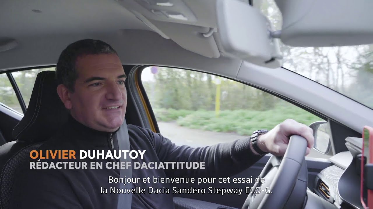 Essai de Dacia Sandero Stepway ECO G 100 par Olivier Duhautoy rdacteur en chef de Daciattitude