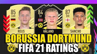 FIFA 21 | Borussia Dortmund PLAYERS OFFICIAL RATINGS!! 🔥🔥🔥 | Haaland, Reus, Sancho ...