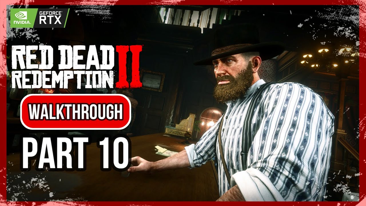 Red Dead Redemption 2 : Gameplay Walkthrough | NO COMMENTARY | #part10 ...