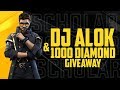 FREE FIRE LIVE DJ ALOK & 1000💎DIAMONDS💎 Giveaway EveryDay  | FOLLOW ON !insta !loco