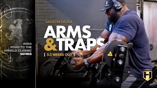 Samson Dauda Arms & Traps Workout | 5.5 Weeks Out | 2024 Arnold Classic Series | HOSSTILE