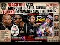 WACK 100 SAYS MUNCHIE B IS STILL GIVING INFO ABOUT THE BLOODS TO FLAKKO &amp; ADAM22 CALLS LUSH OUT