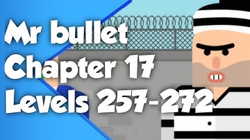 Mr Bullet Chapter 17 (Penitentiary) walkthrough
