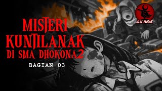 Download Lagu Misteri Kuntilanak SMA Dhokona II (PART3) Animasi Horor Sekolah ~ POWERED BY DHOT DESIGN #dhotdesign MP3