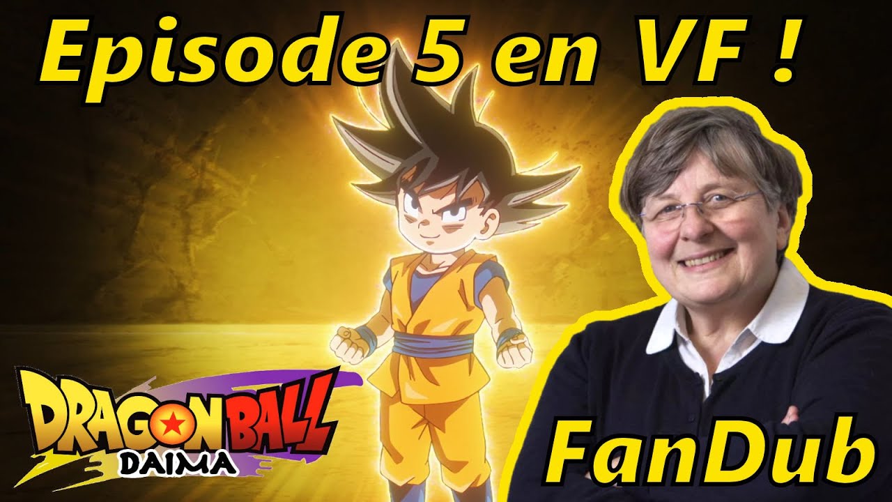 Dragon Ball DAIMA - Épisode 5 VF (fanDub) - YouTube