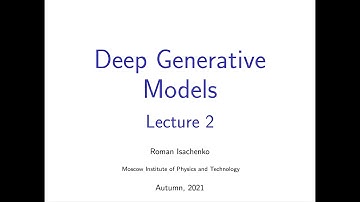 Генеративные модели. Лекция 2. Роман Исаченко.