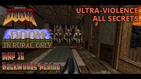 Doom 2 - In Rural Only - Map 16 - Ultra-Violence - All Secrets