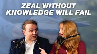 Zeal Without Knowledge Won't Last: Gen Z's Revival Needs Roots (Guest: Dr. David Closson)