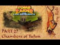 Tomb Raider 4 - Chambers Of Tulun Walkthrough