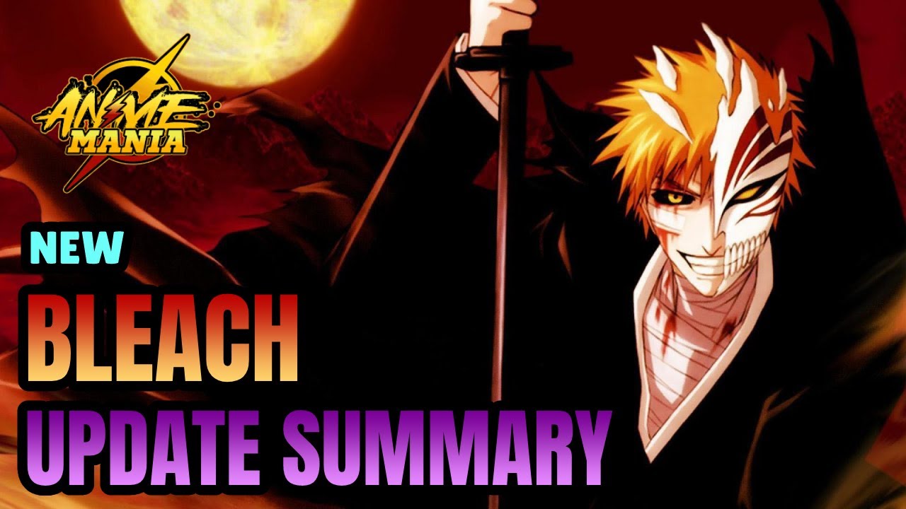(CODES) NEW BLEACH UPDATE SUMMARY | Anime Mania - YouTube