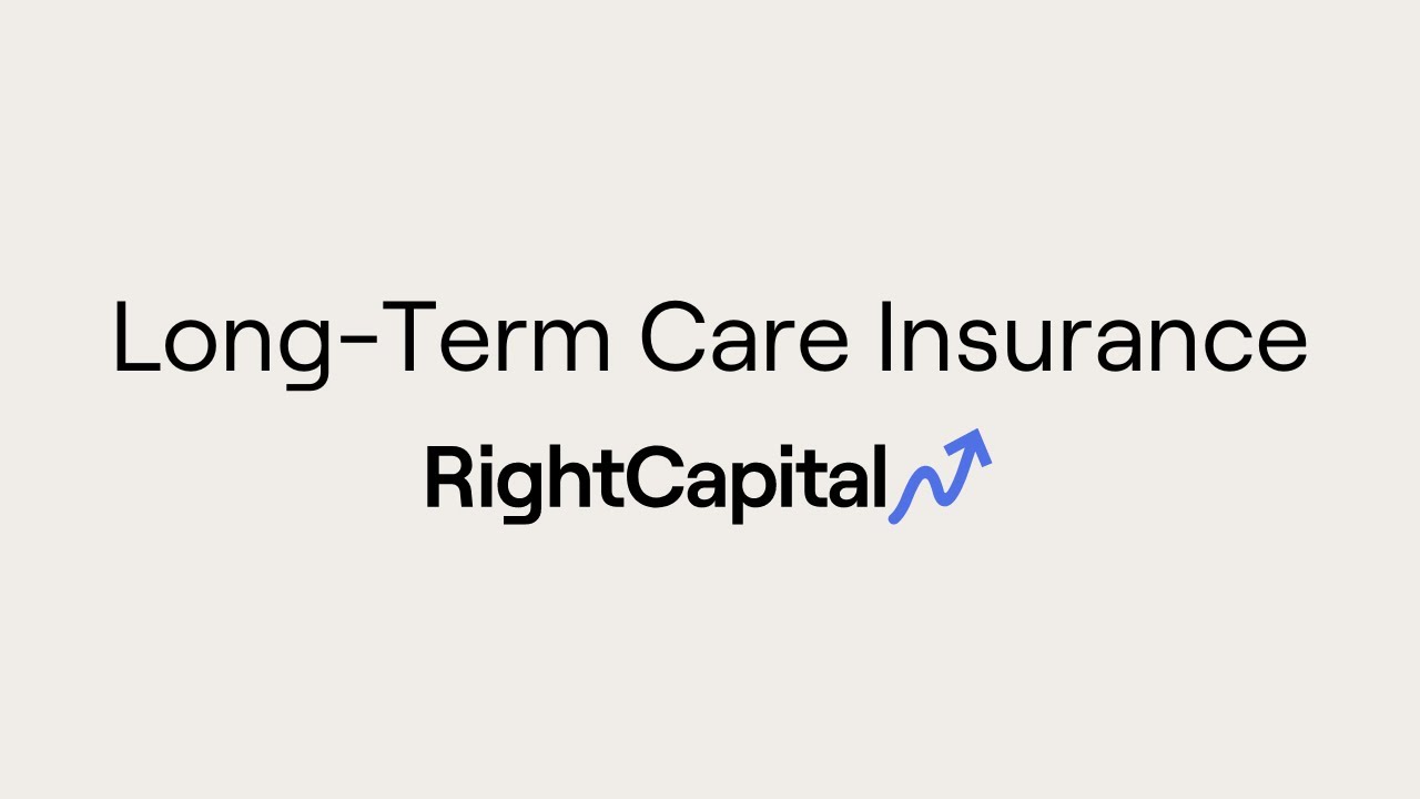 RightCapital's Long Term Care Insurance Module YouTube