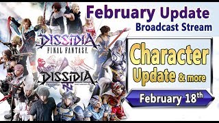 Famous February 2020 Update Stream - Dissidia Final Fantasy NT / Arcade Wealth